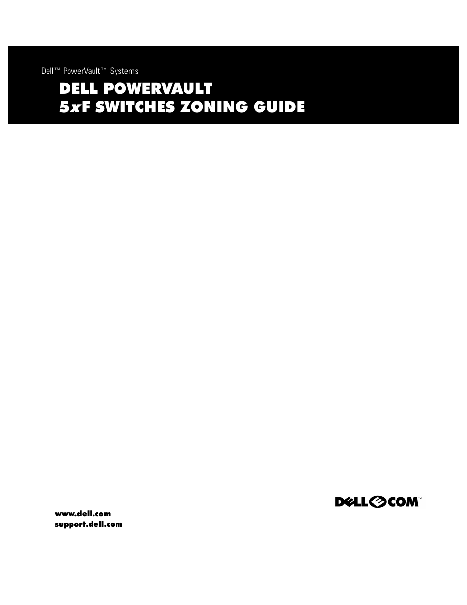 Dell PowerVault 56F (16P Fibre Channel Switch) User Manual | 38 pages