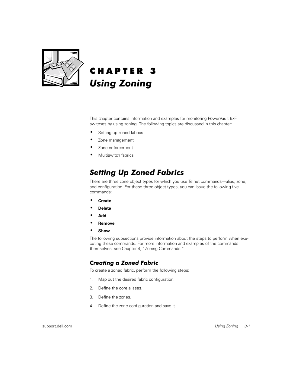 Using zoning, Setting up zoned fabrics, Creating a zoned fabric | Setting up zoned fabrics -1, Creating a zoned fabric -1 | Dell PowerVault 56F (16P Fibre Channel Switch) User Manual | Page 19 / 38