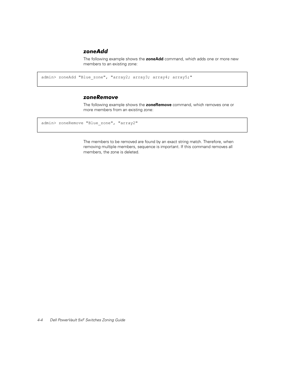 Zoneadd, Zoneremove, Zoneadd -4 | Zoneremove -4 | Dell PowerVault 56F (16P Fibre Channel Switch) User Manual | Page 28 / 38