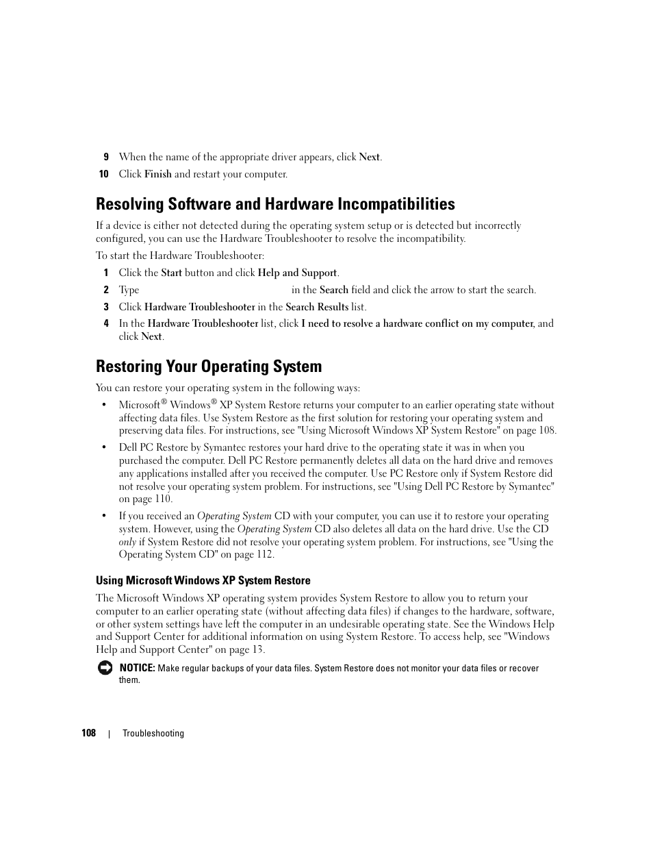 Resolving software and hardware incompatibilities, Restoring your operating system, Using microsoft windows xp system restore | Using microsoft, E (see "using microsoft | Dell XPS M1210 (MXC062, Mid 2006) User Manual | Page 108 / 192