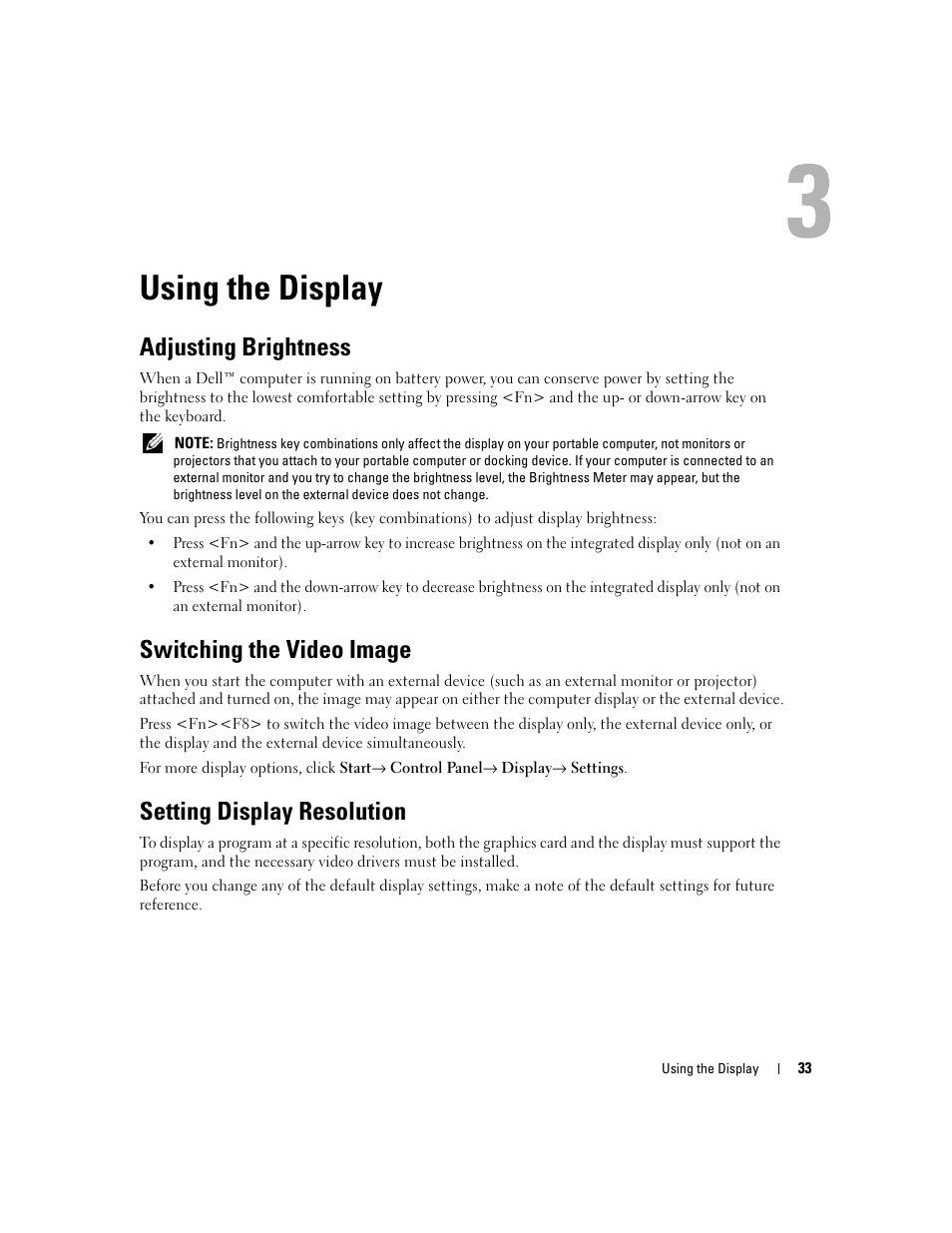 Using the display, Adjusting brightness, Switching the video image | Setting display resolution | Dell XPS M1210 (MXC062, Mid 2006) User Manual | Page 33 / 192