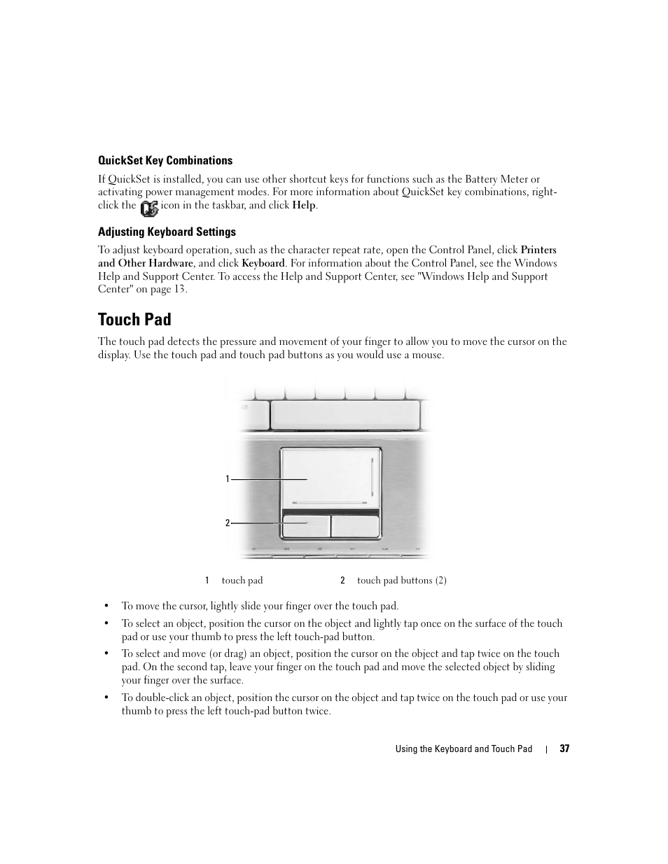 Quickset key combinations, Adjusting keyboard settings, Touch pad | Dell XPS M1210 (MXC062, Mid 2006) User Manual | Page 37 / 192