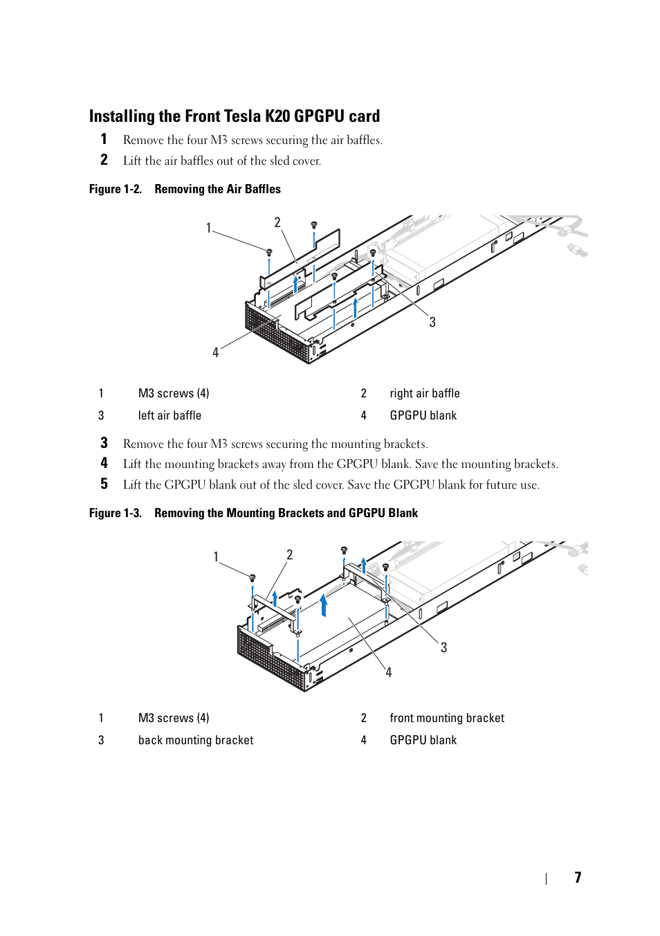 Installing the front tesla k20 gpgpu card | Dell PowerEdge C8000 User Manual | Page 7 / 16