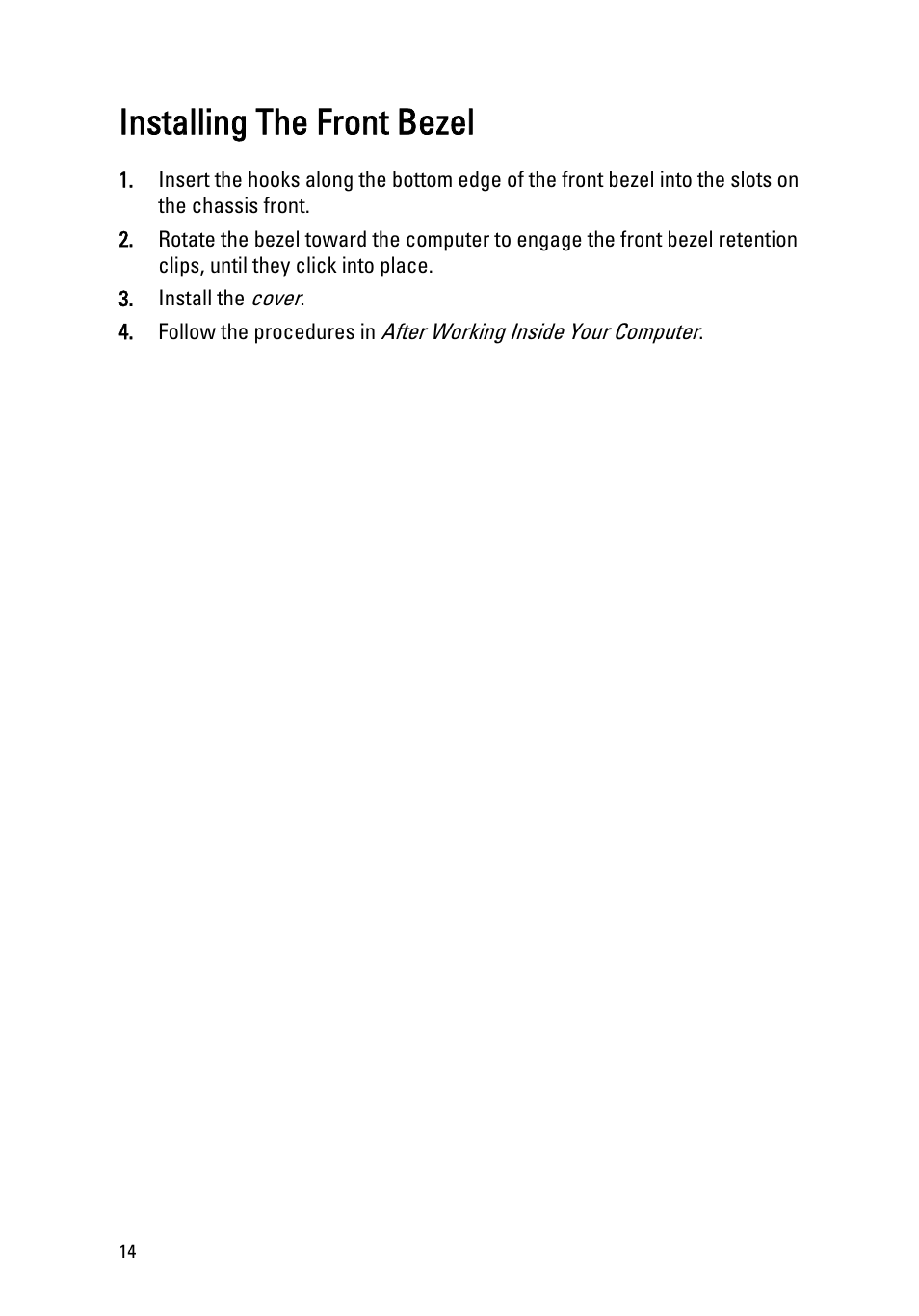 Installing the front bezel | Dell OptiPlex 790 (Early 2011) User Manual | Page 14 / 95