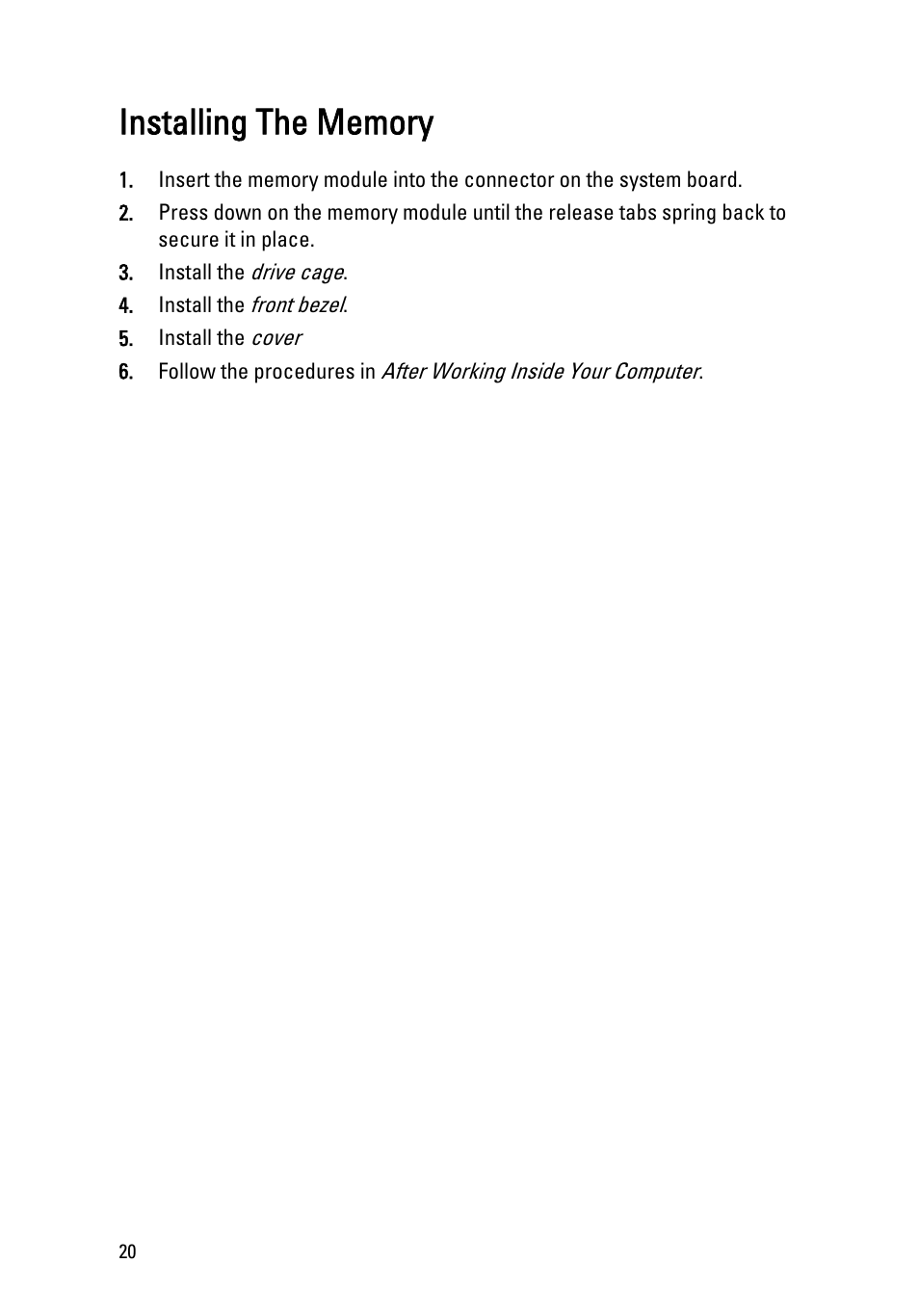 Installing the memory | Dell OptiPlex 790 (Early 2011) User Manual | Page 20 / 95