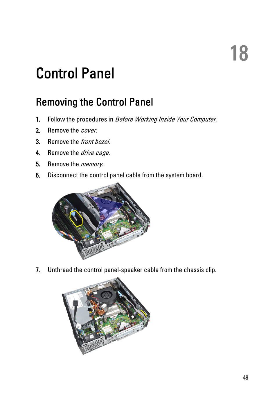 Control panel, Removing the control panel, 18 control panel | Dell OptiPlex 790 (Early 2011) User Manual | Page 49 / 95