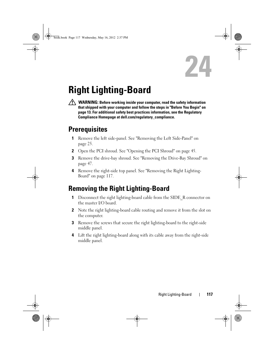 Right lighting-board, Prerequisites, Removing the right lighting-board | See "removing the right lighting | Dell Alienware Aurora R4 (Late 2011) User Manual | Page 117 / 162