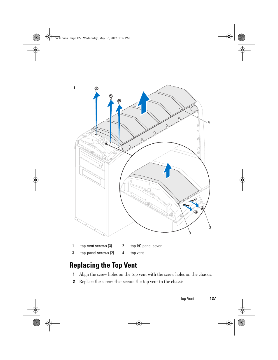 Replacing the top vent | Dell Alienware Aurora R4 (Late 2011) User Manual | Page 127 / 162