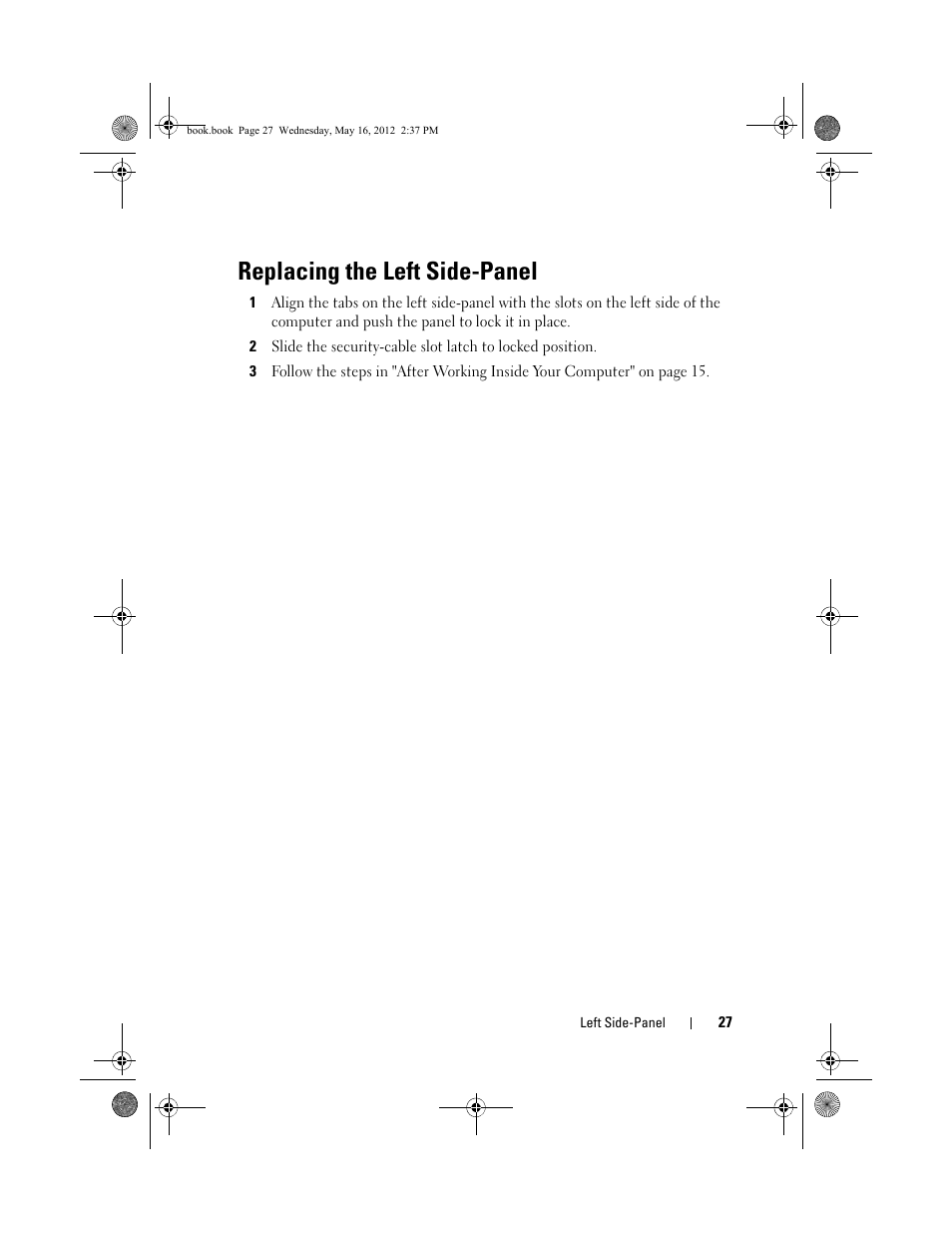 Replacing the left side-panel | Dell Alienware Aurora R4 (Late 2011) User Manual | Page 27 / 162