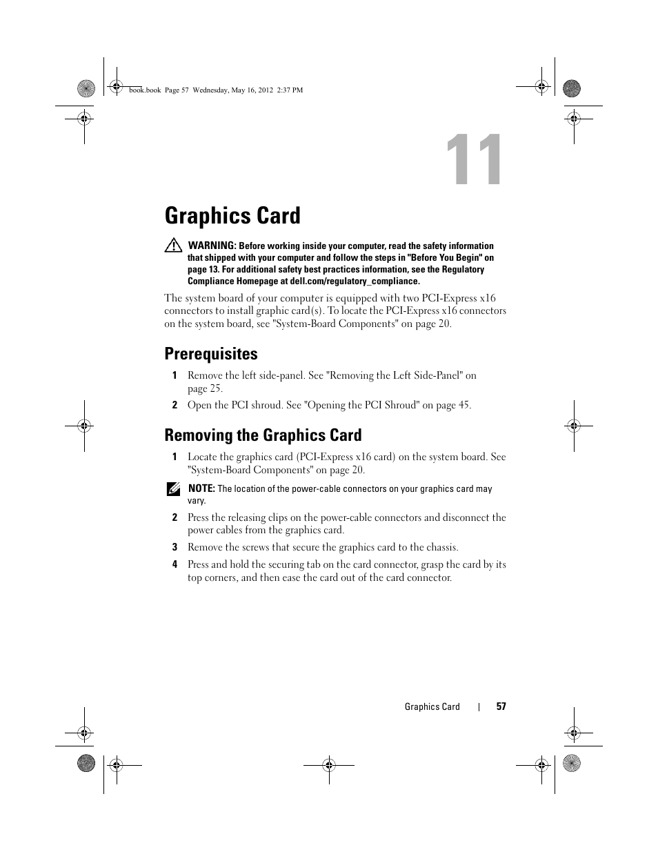 Graphics card, Prerequisites, Removing the graphics card | See "removing the graphics card" on | Dell Alienware Aurora R4 (Late 2011) User Manual | Page 57 / 162