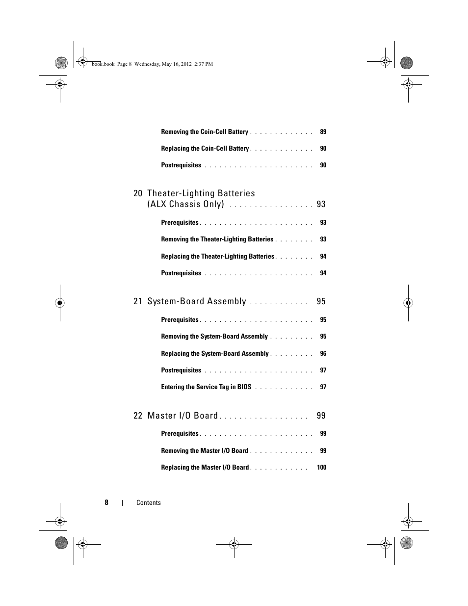 20 theater-lighting batteries (alx chassis only), 21 system-board assembly, 22 master i/o board | Dell Alienware Aurora R4 (Late 2011) User Manual | Page 8 / 162