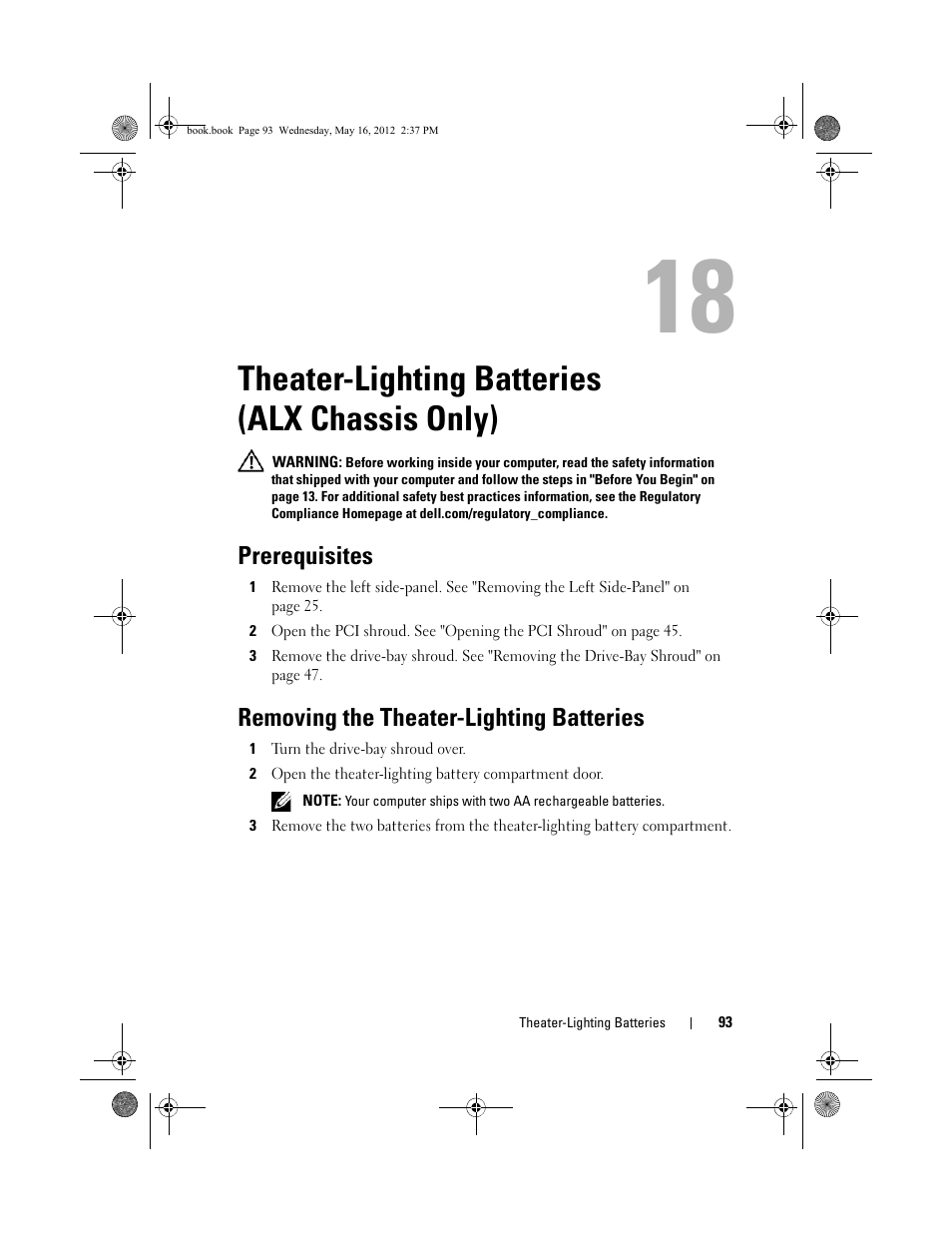 Theater-lighting batteries (alx chassis only), Prerequisites, Removing the theater-lighting batteries | Theater-lighting batteries, Alx chassis only) | Dell Alienware Aurora R4 (Late 2011) User Manual | Page 93 / 162