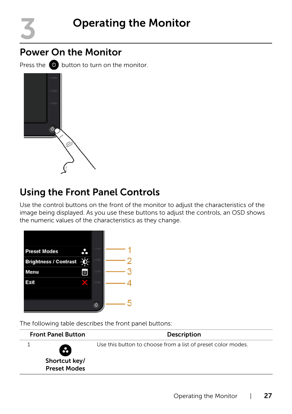 Operating the monitor, Power on the monitor, Using the front panel controls | Dell P2214H Monitor User Manual | Page 27 / 54