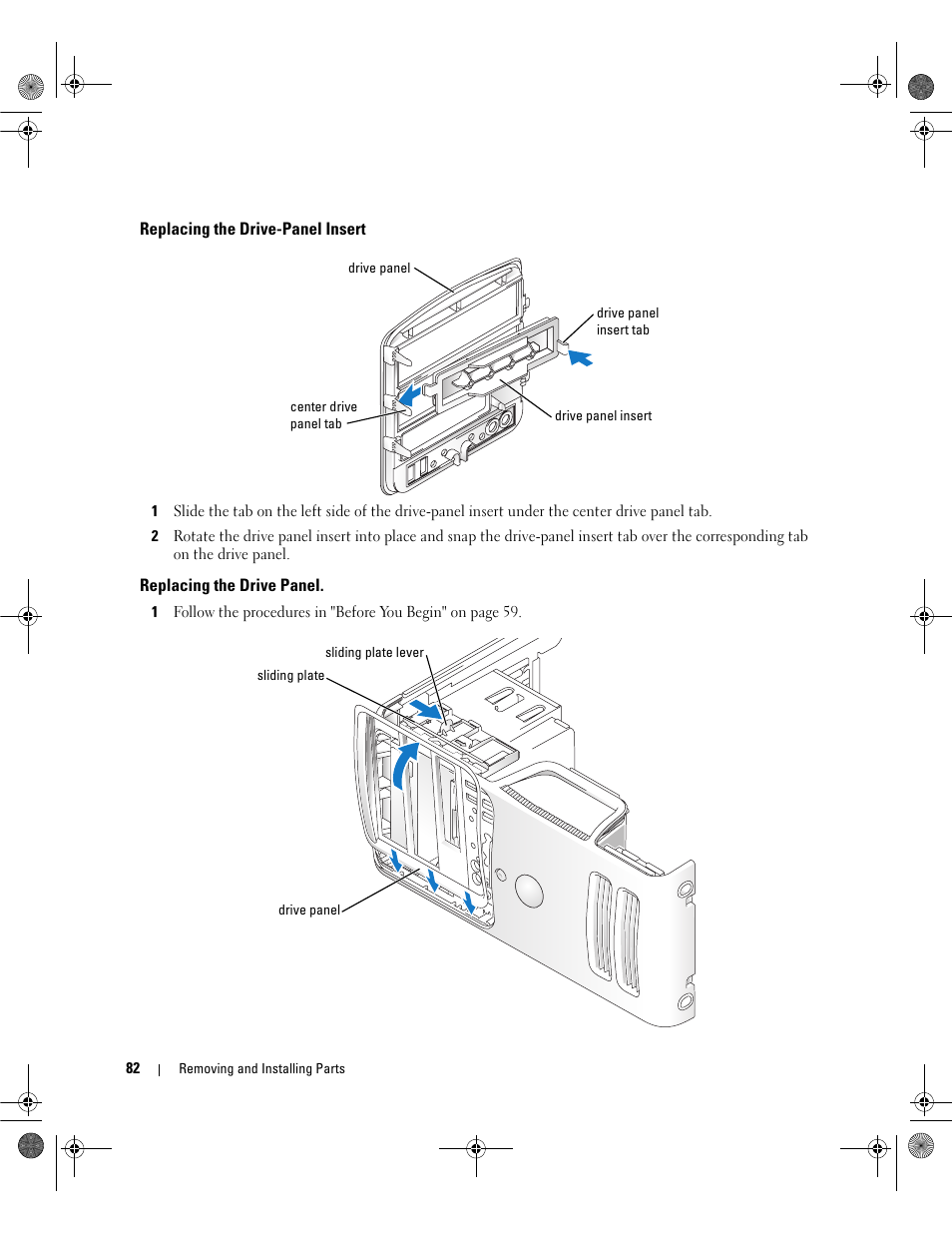 Replacing the drive-panel insert, Replacing the drive panel | Dell Dimension 5150/E510 User Manual | Page 82 / 142
