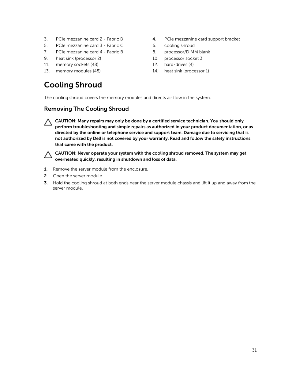 Cooling shroud, Removing the cooling shroud | Dell PowerEdge VRTX User Manual | Page 31 / 159