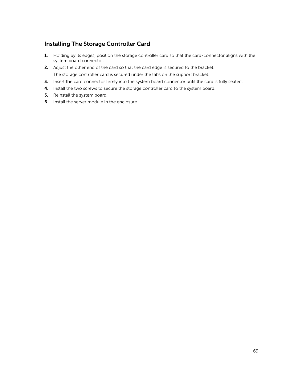 Installing the storage controller card | Dell PowerEdge VRTX User Manual | Page 69 / 159