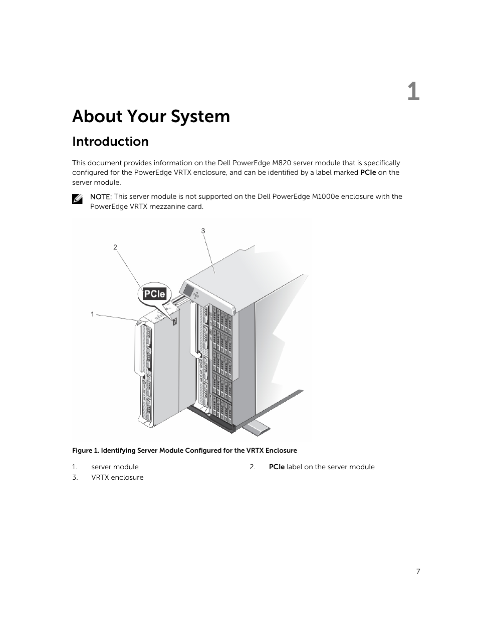 About your system, Introduction, 1 about your system | Dell PowerEdge VRTX User Manual | Page 7 / 159