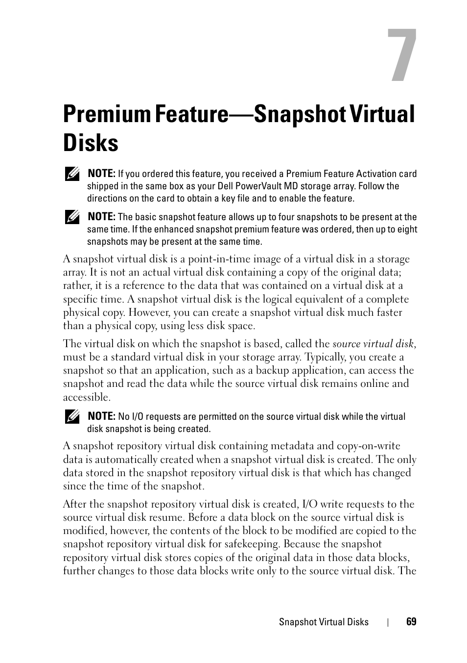 Premium feature-snapshot virtual disks, Premium feature—snapshot virtual, Disks | Premium feature—snapshot virtual disks | Dell PowerVault MD3000 User Manual | Page 69 / 120