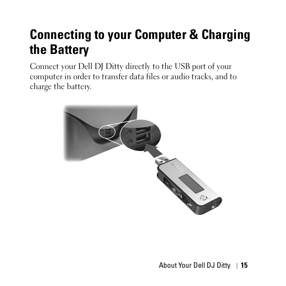 Connecting to your computer & charging the battery | Dell DJ Ditty User Manual | Page 15 / 70