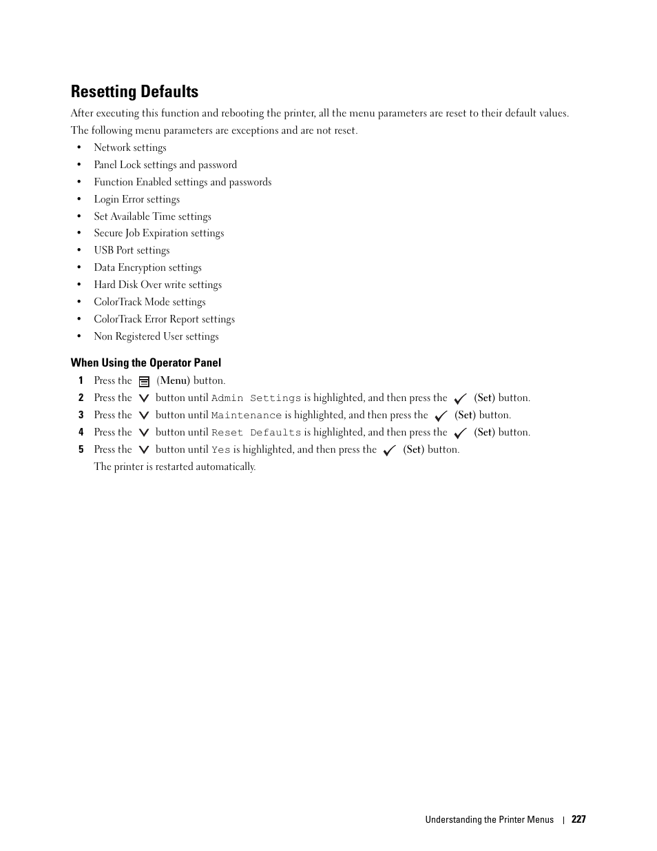 Resetting defaults, When using the operator panel | Dell C3760dn Color Laser Printer User Manual | Page 229 / 412