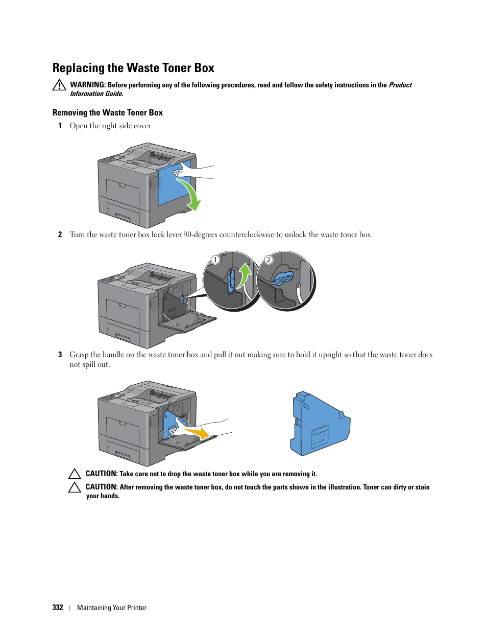 Replacing the waste toner box, Removing the waste toner box, Aste toner box, see "replacing the waste toner box | Dell C3760dn Color Laser Printer User Manual | Page 334 / 412