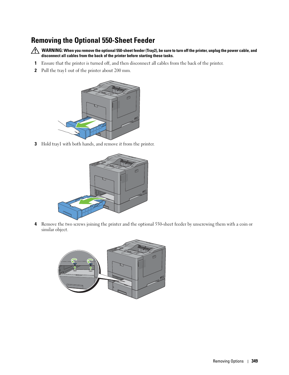 Removing the optional 550-sheet feeder | Dell C3760dn Color Laser Printer User Manual | Page 351 / 412