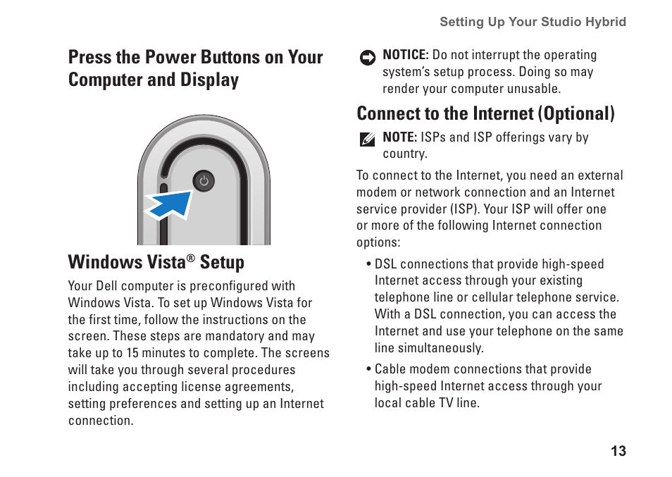 Windows vista® setup, Connect to the internet (optional), Windows vista | Setup | Dell Studio Hybrid D140G (Mid 2008) User Manual | Page 15 / 64