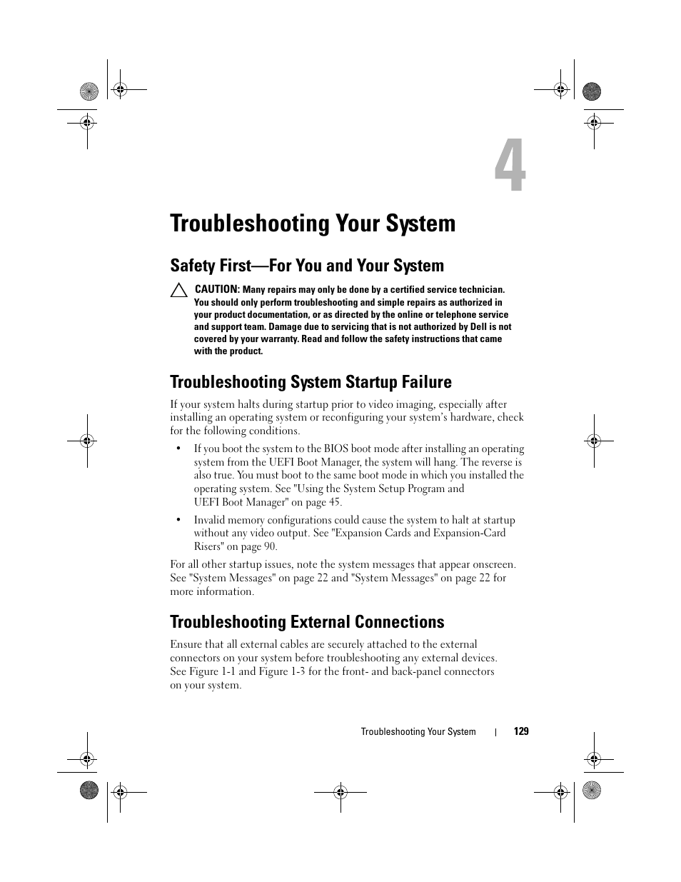 Troubleshooting your system, Safety first-for you and your system, Troubleshooting system startup failure | Troubleshooting external connections, Safety first—for you and your system | Dell DX6012S User Manual | Page 119 / 152