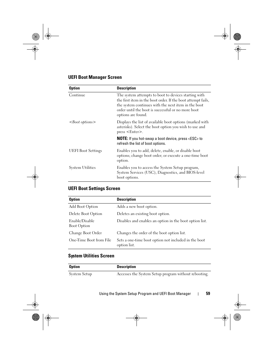 Uefi boot manager screen, Uefi boot settings screen, System utilities screen | Dell DX6012S User Manual | Page 55 / 152