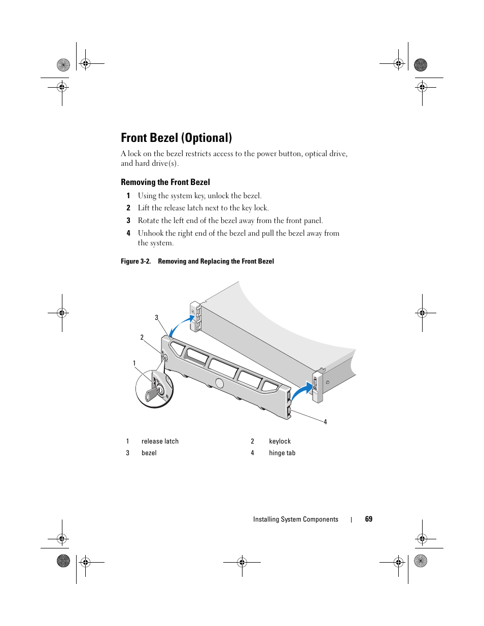 Front bezel (optional), Removing the front bezel | Dell DX6012S User Manual | Page 65 / 152