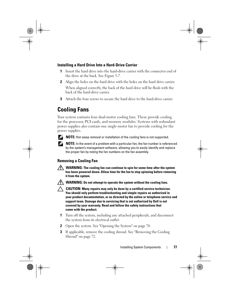 Installing a hard drive into a hard-drive carrier, Cooling fans, Removing a cooling fan | Dell DX6012S User Manual | Page 73 / 152