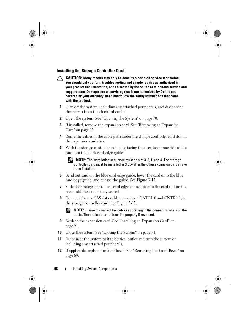 Installing the storage controller card, See "installing the storage controller | Dell DX6012S User Manual | Page 94 / 152