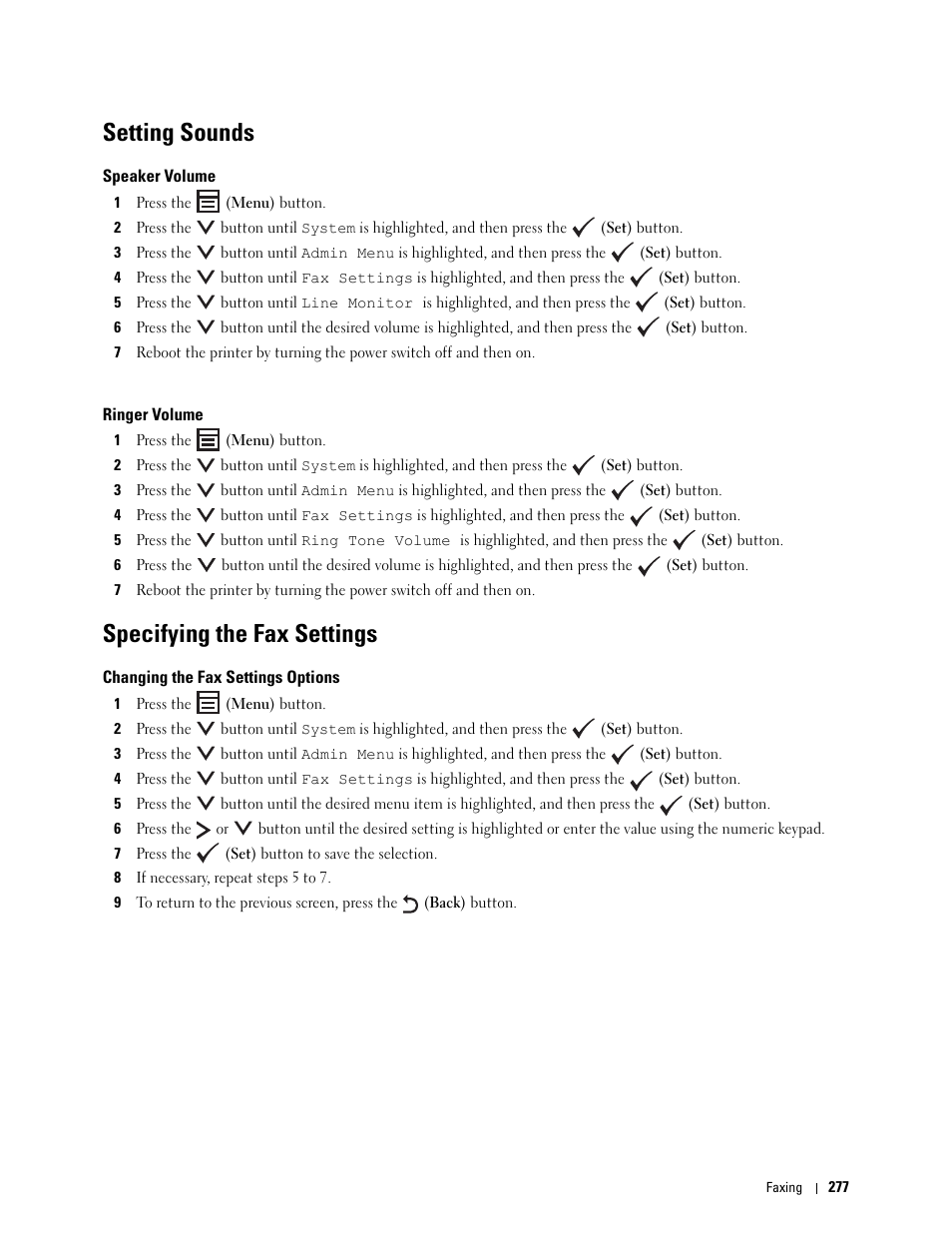 Setting sounds, Speaker volume, Ringer volume | Specifying the fax settings, Changing the fax settings options | Dell C1765NFW MFP Laser Printer User Manual | Page 279 / 382