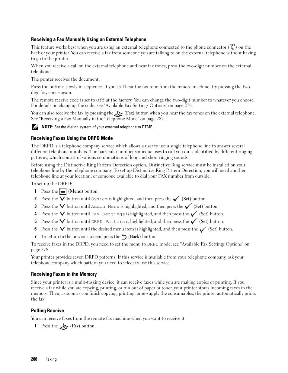 Receiving faxes using the drpd mode, Receiving faxes in the memory, Polling receive | Dell C1765NFW MFP Laser Printer User Manual | Page 290 / 382