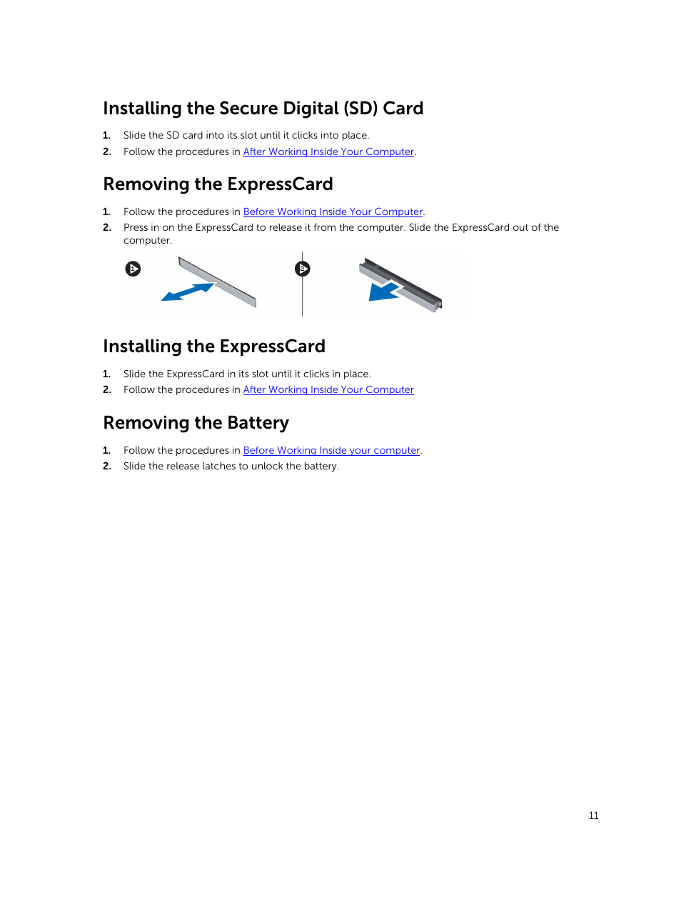 Installing the secure digital (sd) card, Removing the expresscard, Installing the expresscard | Removing the battery | Dell Precision M2800 (Early 2014) User Manual | Page 11 / 73