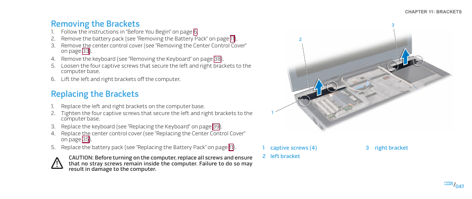 Removing the brackets, Replacing the brackets, Removing the brackets replacing the brackets | Dell Alienware M17x (Mid 2009) User Manual | Page 47 / 104