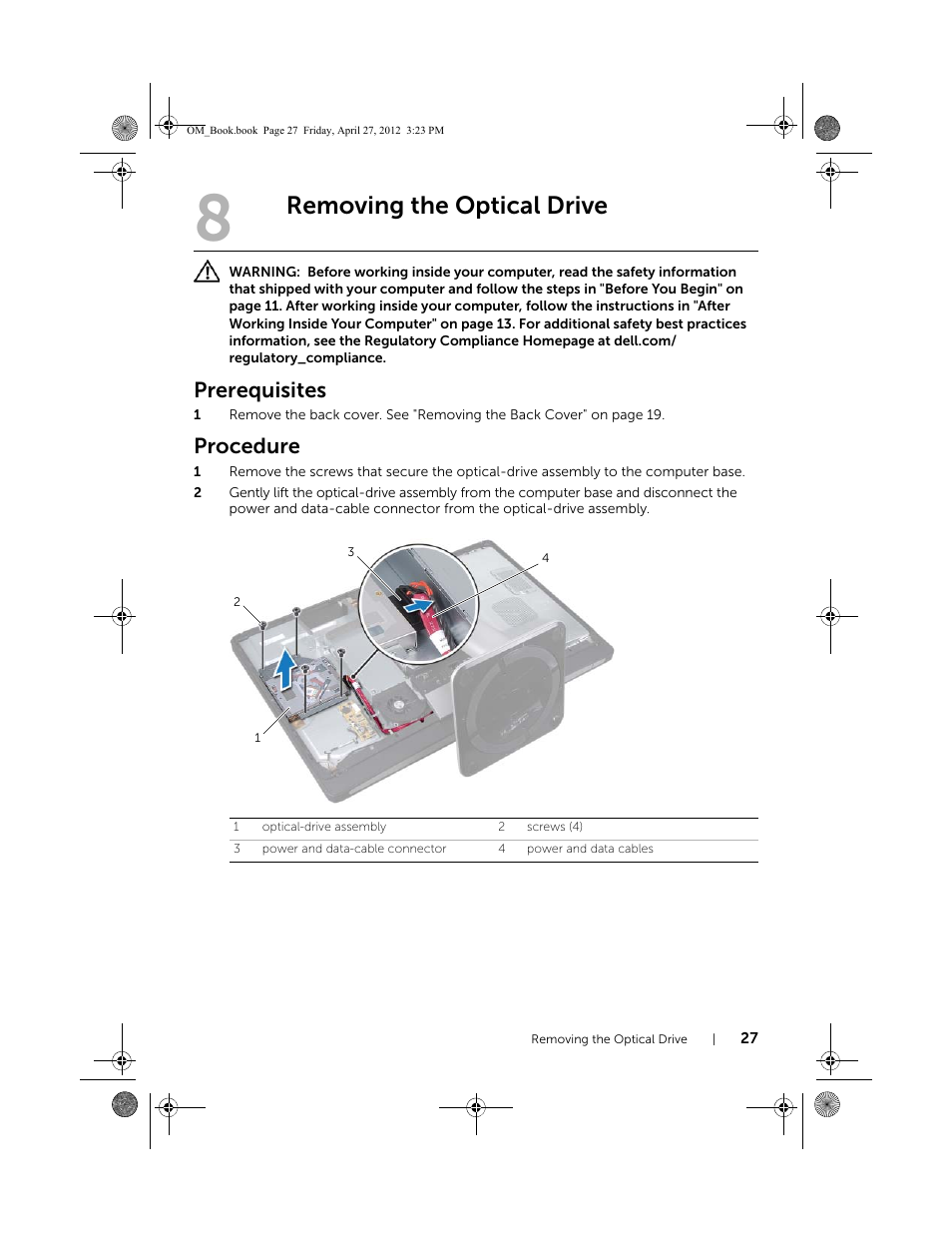 Removing the optical drive, Prerequisites, Procedure | Dell XPS One 2710 (Mid 2012) User Manual | Page 27 / 166