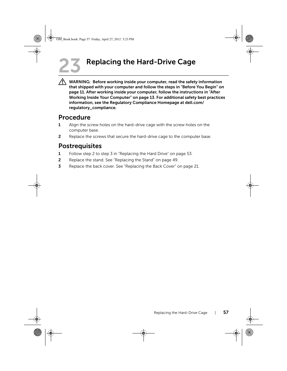 Replacing the hard-drive cage, Procedure, Postrequisites | Dell XPS One 2710 (Mid 2012) User Manual | Page 57 / 166