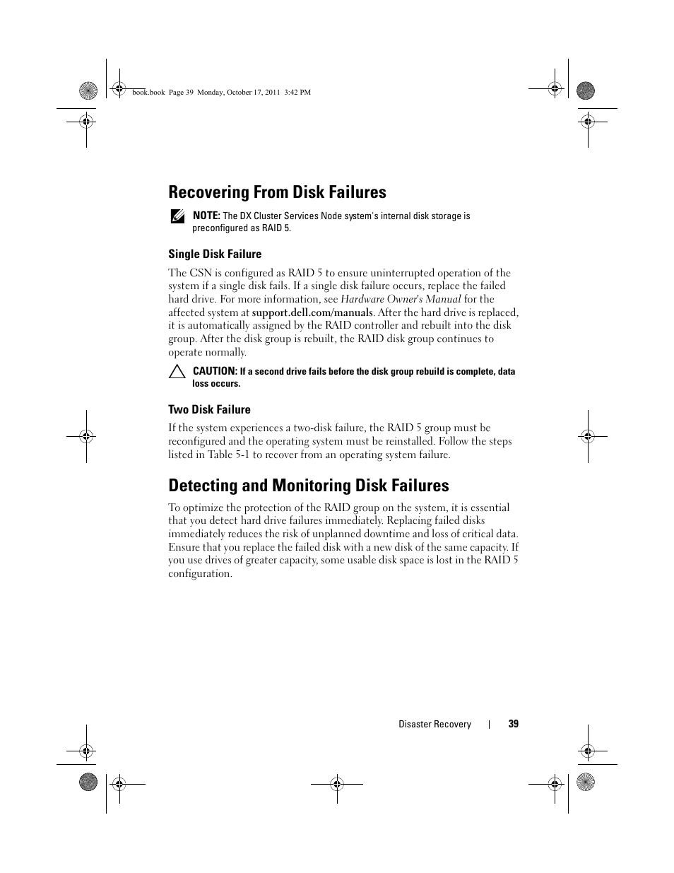 Recovering from disk failures, Single disk failure, Two disk failure | Detecting and monitoring disk failures | Dell DX6004S User Manual | Page 37 / 50