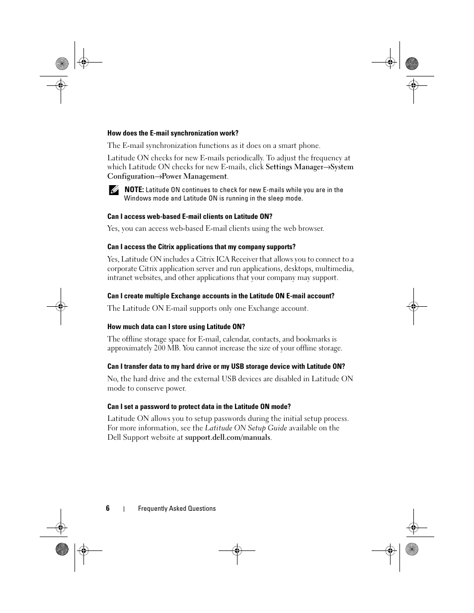 How does the e-mail synchronization work, How much data can i store using latitude on | Dell Latitude E4310 (Mid 2010) User Manual | Page 6 / 10