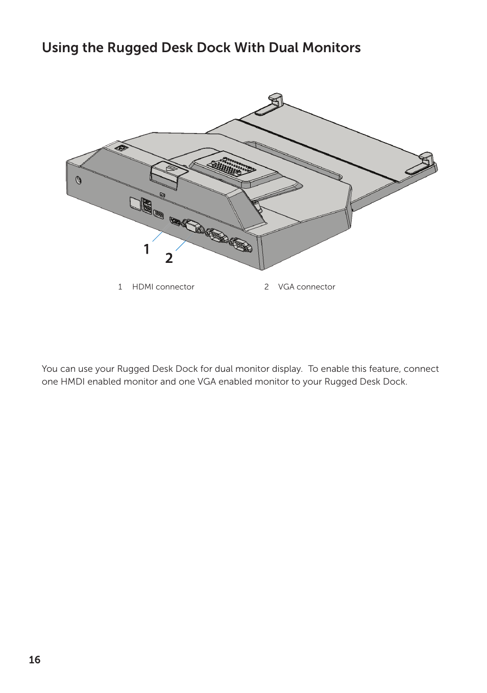 Using the rugged desk dock with dual monitors | Dell Rugged Desk Dock User Manual | Page 16 / 23