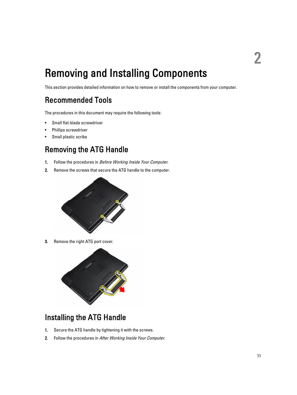 Removing and installing components, Recommended tools, Removing the atg handle | Installing the atg handle, 2 removing and installing components | Dell Latitude E6430 ATG (Mid 2012) User Manual | Page 11 / 87
