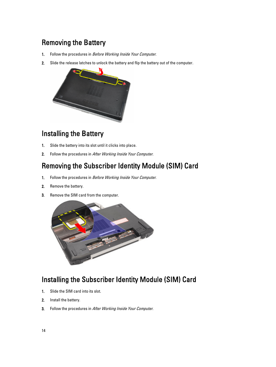 Removing the battery, Installing the battery, Removing the subscriber identity module (sim) card | Dell Latitude E6430 ATG (Mid 2012) User Manual | Page 14 / 87