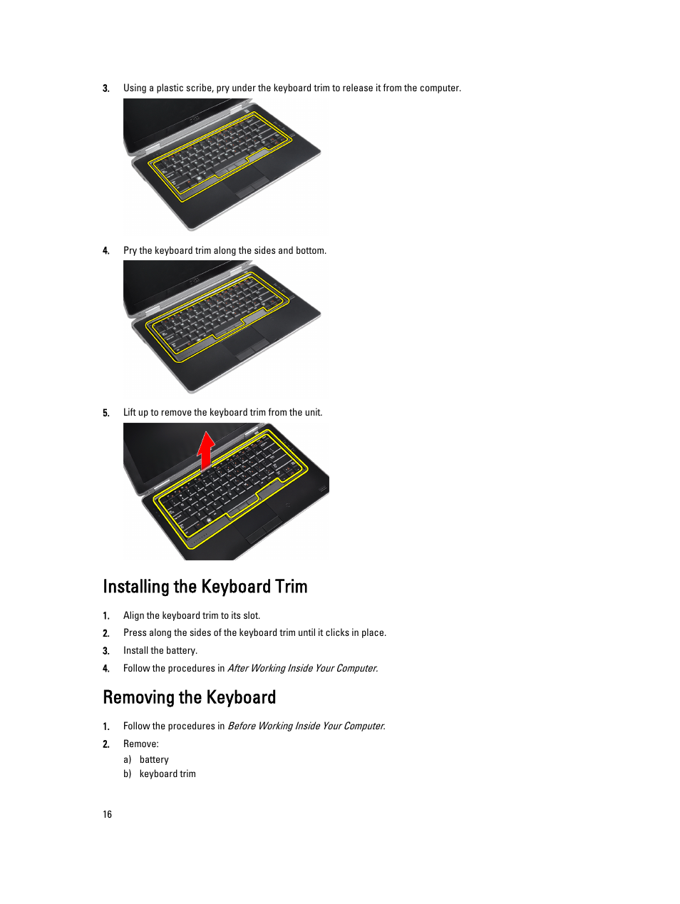 Installing the keyboard trim, Removing the keyboard | Dell Latitude E6430 ATG (Mid 2012) User Manual | Page 16 / 87