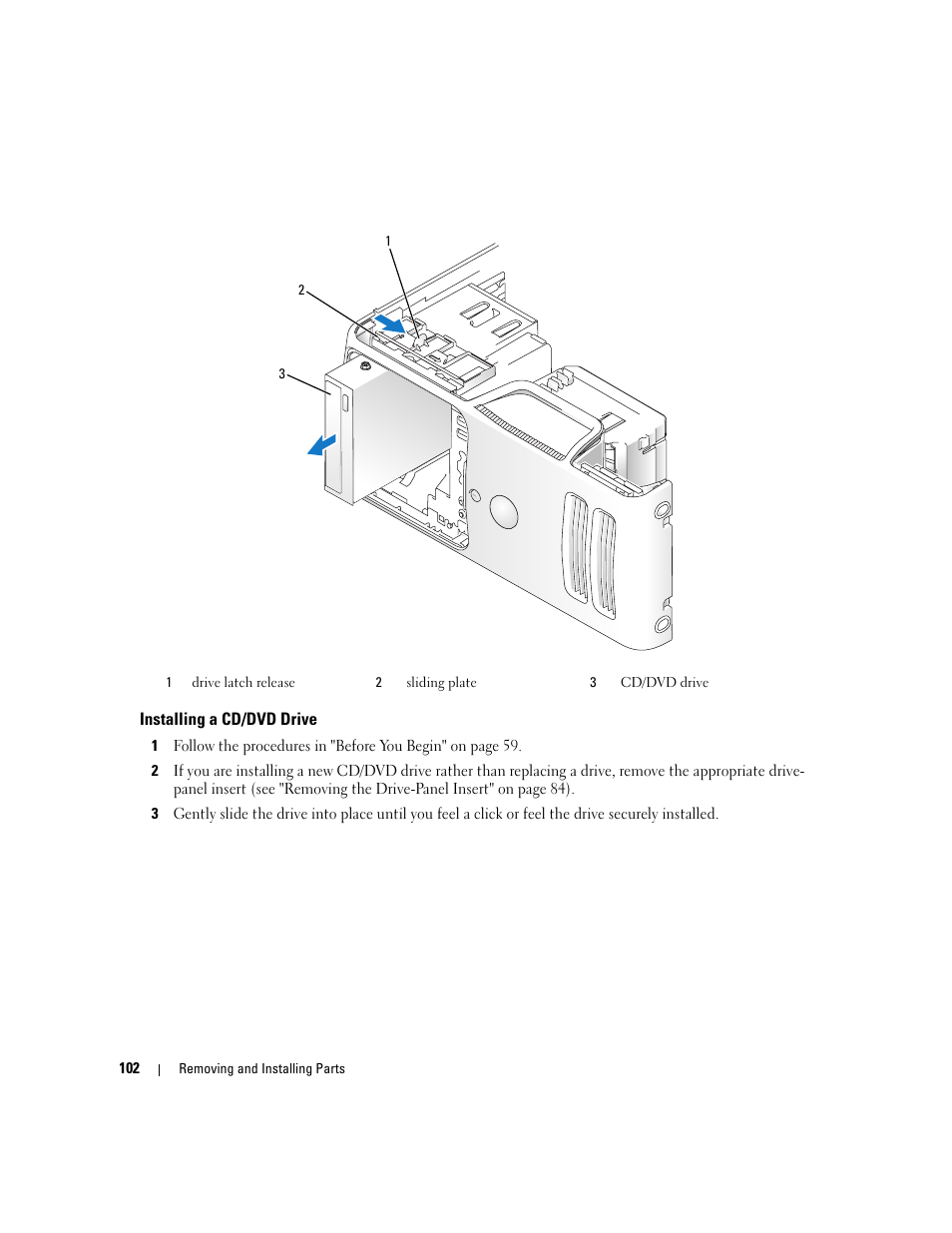 Installing a cd/dvd drive | Dell Dimension E520 User Manual | Page 102 / 162