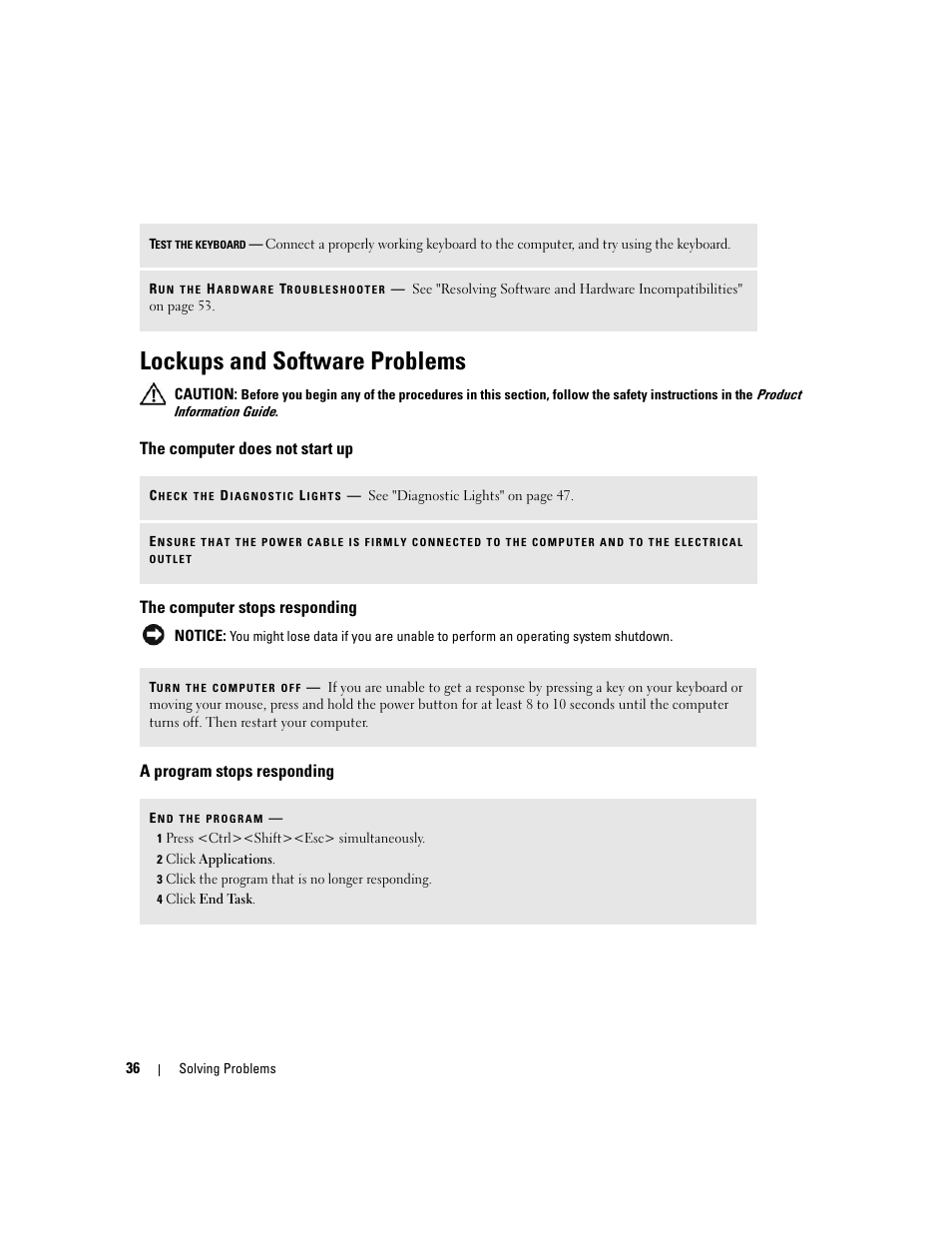 Lockups and software problems, The computer does not start up, The computer stops responding | A program stops responding, Ering machine, fax machine, surge, Protector, or line splitter, Communicating with windows | Dell Dimension E520 User Manual | Page 36 / 162