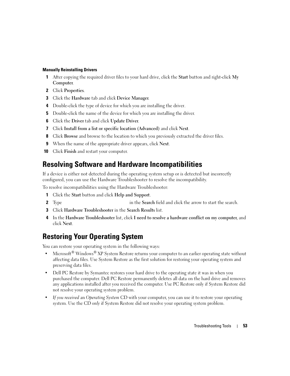 Resolving software and hardware incompatibilities, Restoring your operating system, Dia (see "restoring your operating system" on | Dell Dimension E520 User Manual | Page 53 / 162