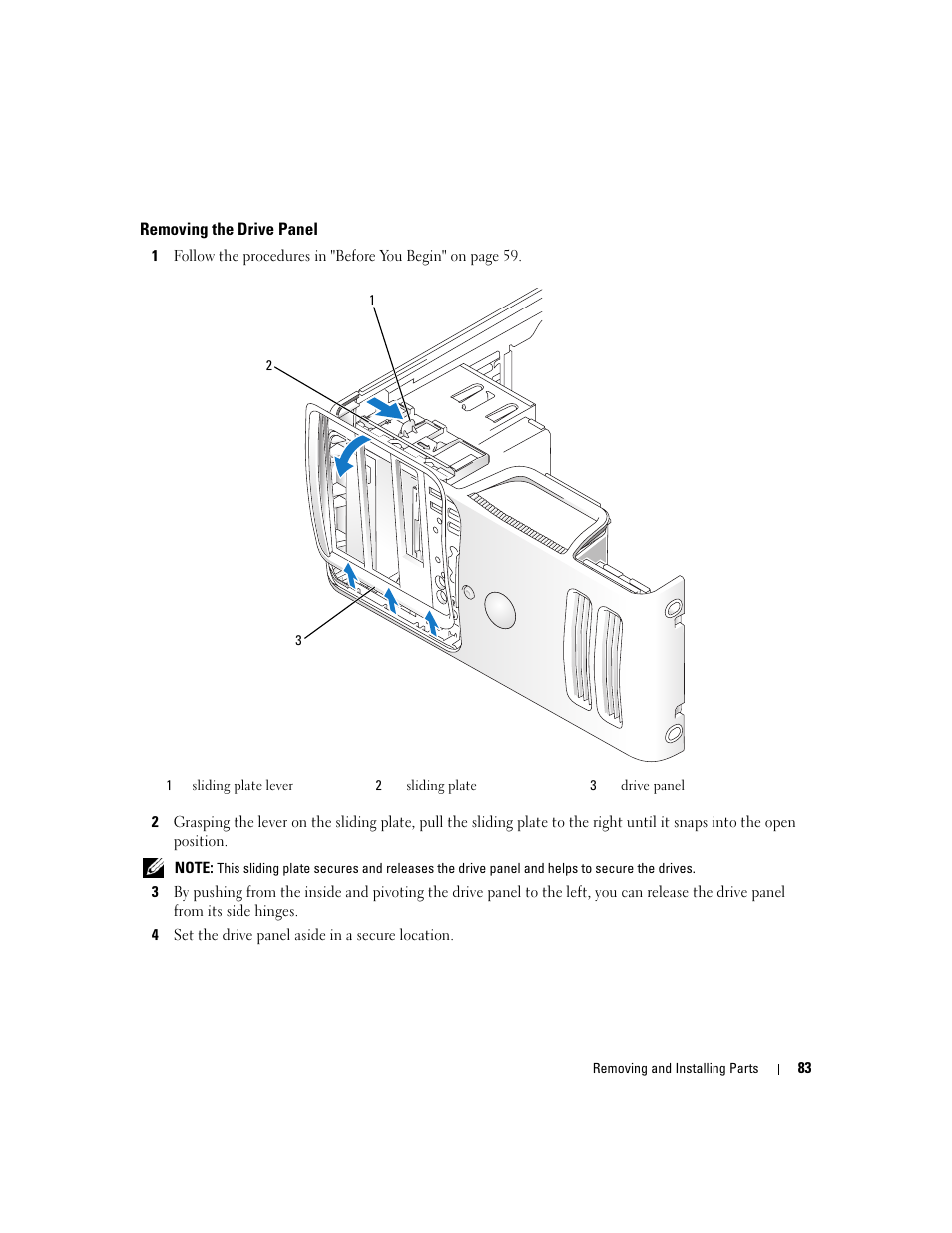 Removing the drive panel | Dell Dimension E520 User Manual | Page 83 / 162