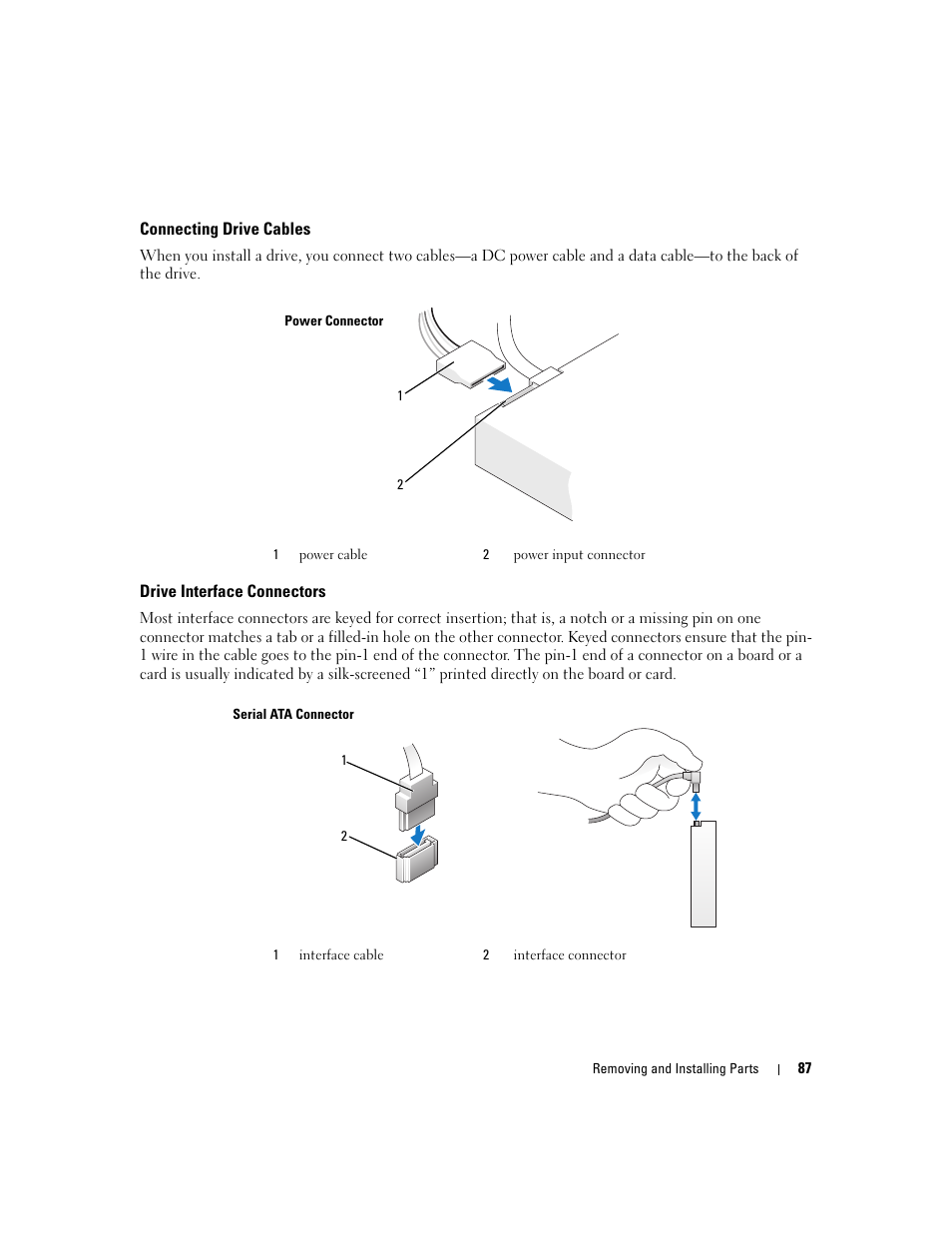 Connecting drive cables, Drive interface connectors | Dell Dimension E520 User Manual | Page 87 / 162