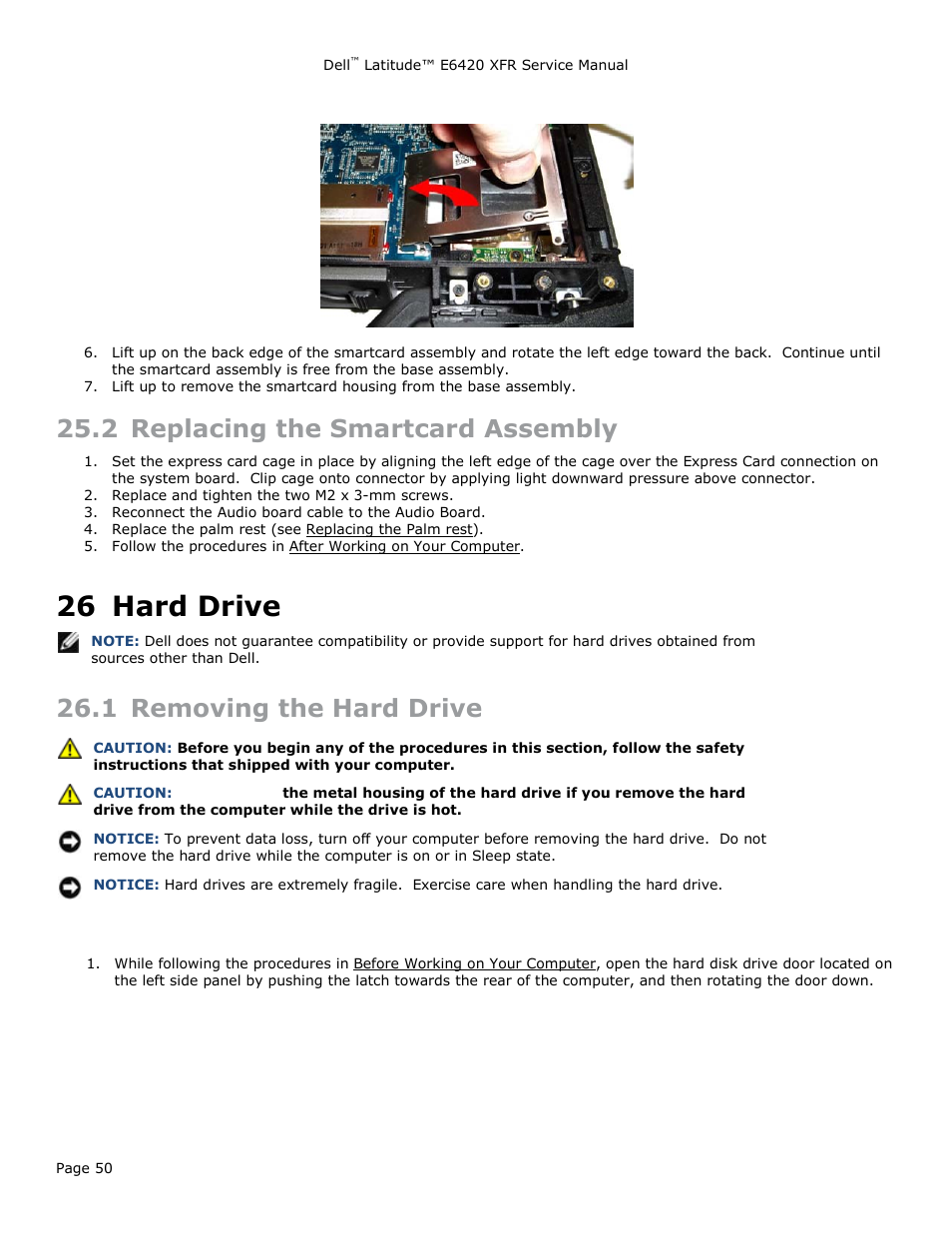 2 replacing the smartcard assembly, 26 hard drive, 1 removing the hard drive | Eplacing the, Martcard, Ssembly, Hard drive, Emoving the, Rive, Ee removing the hard drive) | Dell Latitude E6420 XFR (Early 2011) User Manual | Page 50 / 81